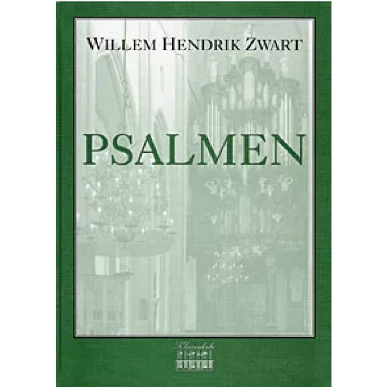 150 Psalmen - Willem Hendrik Zwart Klavarskribo