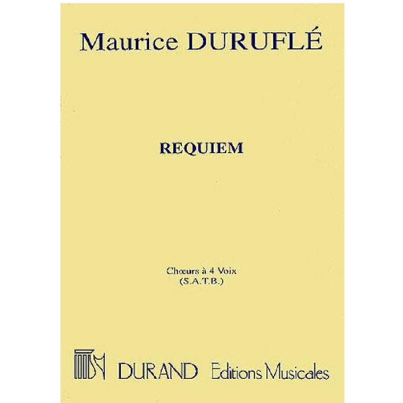 Requiem Opus 9 - Maurice Duruflé - Edition Durand