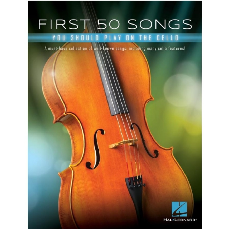 First 50 Songs You Should Play on Cello