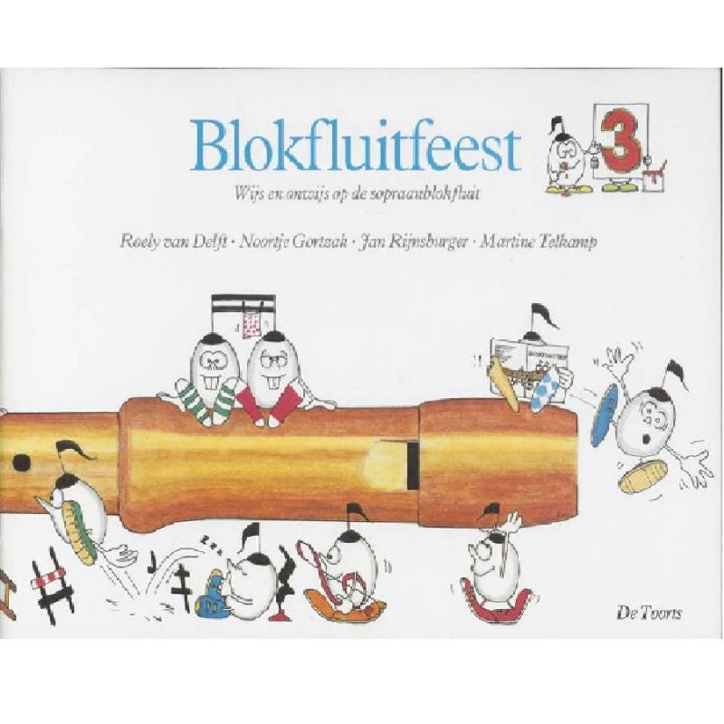 Blokfluitfeest 3 - de Toorts