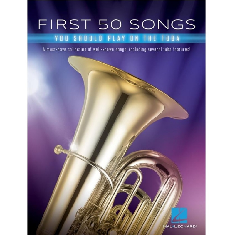 First 50 Songs You Should Play on Tuba