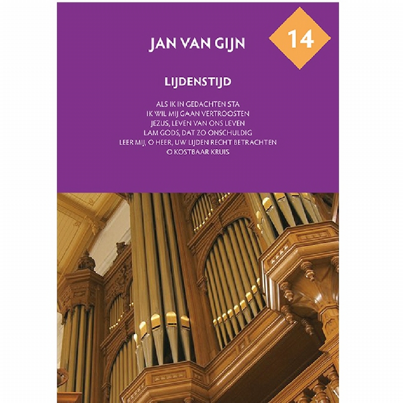 Lijdenstijd deel 14 - Jan van Gijn