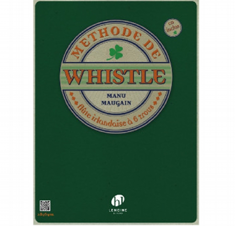 Methode de Whistle - Manu Maugain