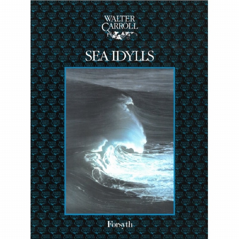 Sea Idylls - Walter Carroll