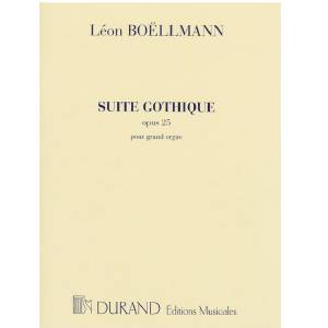 Suite Gothique - Léon Boëllmann Edition Durand