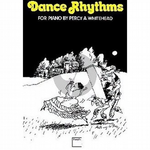 Dance Rhythm For Piano By Percy A. Whiteheads