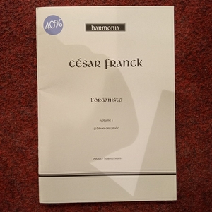 Franck l'Organiste Volume 1