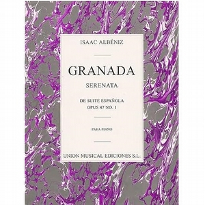 Isaac Albeniz Granada Serenata Opus 47 No. 1