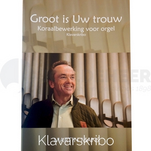 Klavar- Martin Mans - Groot is Uw trouw