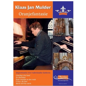 Klavar- Oranjefantasie Klaas Jan Mulder