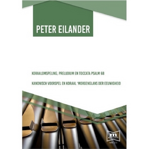 Peter Eilander - Psalm 68 / Morgenglans MR111