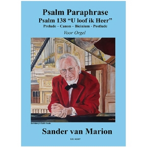 Sander van Marion - Psalm 138 - 042417