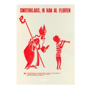 Sinterklaas, ik kan al fluiten deel 3