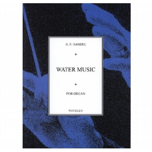 Water Music - G. F. Handel Novello