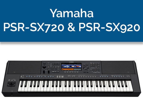 De nieuwe Yamaha PSR-SX920 en PSR-SX720 modellen zijn hier