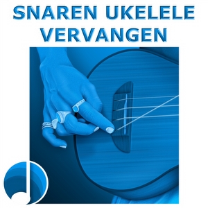 Snaren Ukelele Vervangen